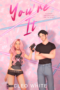 You're It (A Forbidden, Dad's Best Friend, Laser Tag Romance) cover