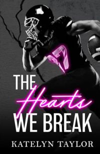 The Hearts We Break cover