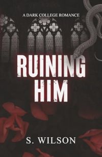 Ruining Him cover