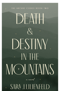 Death & Destiny in the Mountains cover