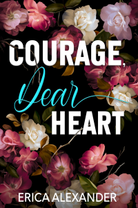 Courage, Dear Heart cover