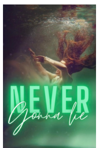 Never Gonna Lie cover