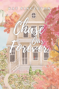 Chase Our Forever cover