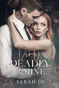 PREORDER: DIRTY DEADLY & MINE (LUXE HARDBACK) cover
