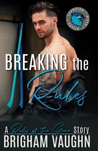 Breaking the Rules cover