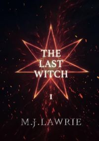 THE LAST WITCH cover