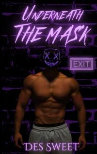 Underneath the Mask W/SWAG cover