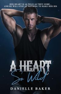 A Heart So Wild cover