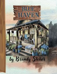 Blue Haven: A Feel-Good Love Story cover