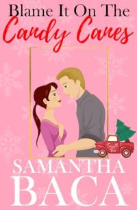 Blame It On The Candy Canes cover