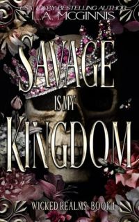 Savage Is My Kingdom cover