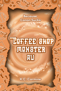 Coffee Shop Monster AU cover