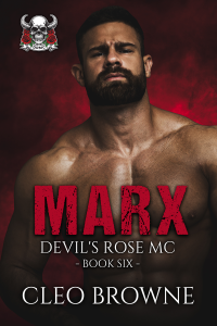 Marx - Devil's Rose MC Book Six cover