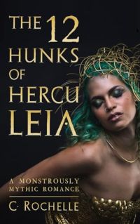 The 12 Hunks of Herculeia cover