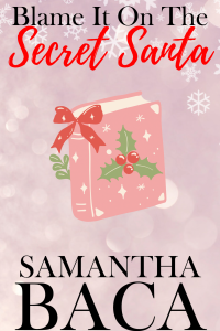 Blame It On The Secret Santa cover