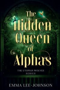 The Hidden Queen of Alphas cover