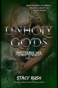 Unholy Gods: Mastering Her cover