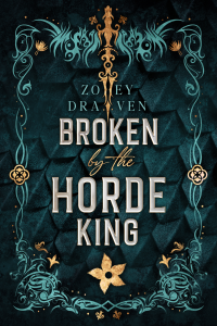 Broken by the Horde King cover