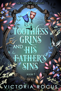 Toothless Grins And His Father's Sins cover