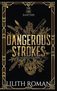 Dangerous Strokes cover