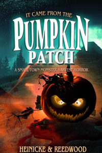 It Came From The Pumpkin Patch cover
