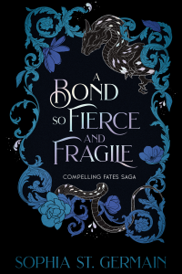 A Bond so Fierce and Fragile cover