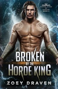 Broken by the Horde King cover