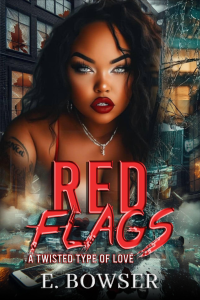 Red Flags A Twisted Type Of Love cover