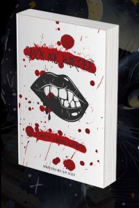 Suck Me Harder: A Smutty Vampire Romance cover