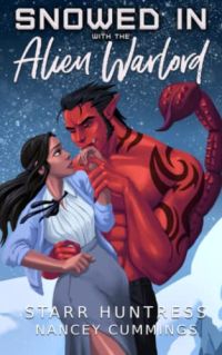 Snowed in with the Alien Warlord cover