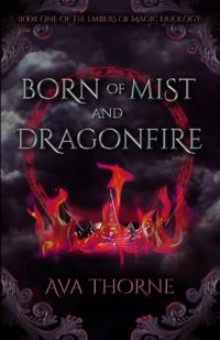 Born of Mist and Dragonfire: Deluxe Edition cover