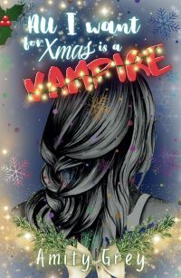 All I Want for Xmas is a Vampire cover