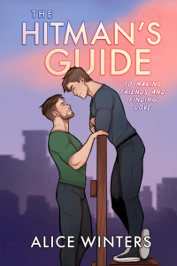 Special Edition The Hitman's Guide to Making Friends and Finding Love cover