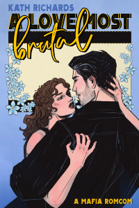 A Love Most Brutal cover