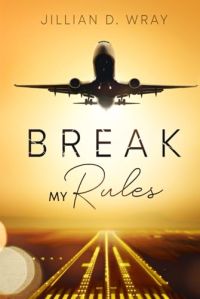 Break My Rules cover