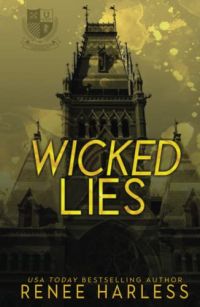 Wicked Lies: Enemies to lovers, forced proximity cover