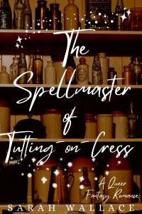 The Spellmaster of Tutting-on-Cress cover