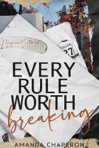 Every Rule Worth Breaking cover