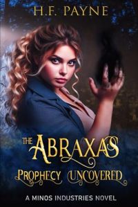 The Abraxas Prophecy Uncovered cover