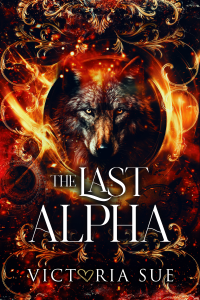 The Last Alpha with FREE ebook! cover