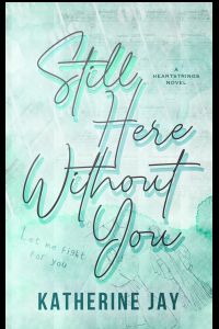 Still Here Without You cover