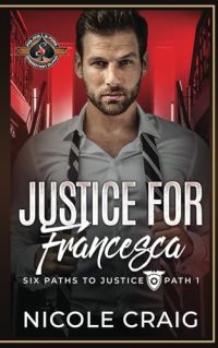 Justice for Francesca (Police and Fire: Operation Alpha) cover
