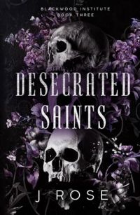 Desecrated Saints cover