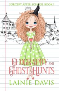 Geography and Ghost Hunts cover