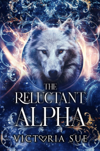 The Reluctant Alpha with sprayed edges, character art, and free ebook. cover
