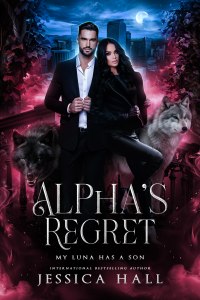 Alpha's Regret -My Luna Has A Son cover