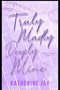 Truly Madly Deeply Mine cover