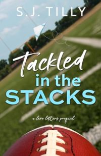 Tackled in the Stacks cover