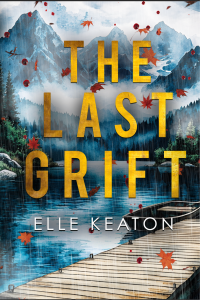 The Last Grift cover