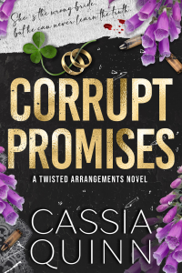 Corrupt Promises: An Arranged Marriage Mafia Romance cover